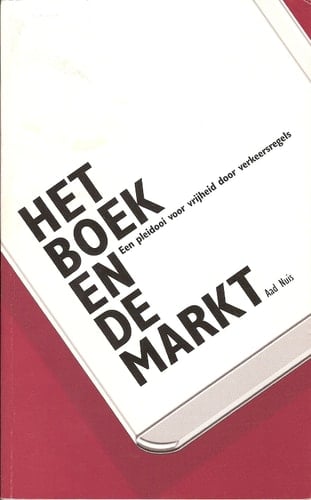 Het boek en de markt een pleidooi voor vrijheid door verkeersregels