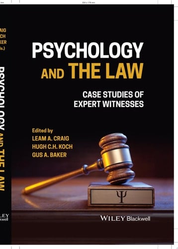 Psychology and the Law Case Studies of Expert Witnesses
