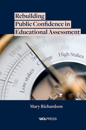 Rebuilding Public Confidence in Educational Assessment