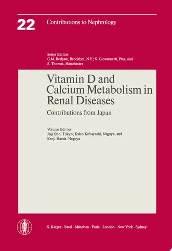 Vitamin D and Calcium Metabolism in Renal Diseases Contributions from Japan