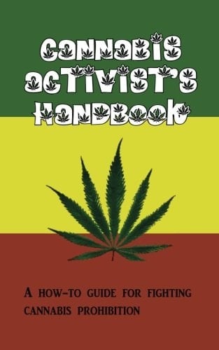 Cannabis Activist's Handbook