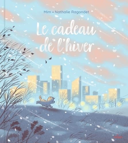 Le cadeau de l'hiver