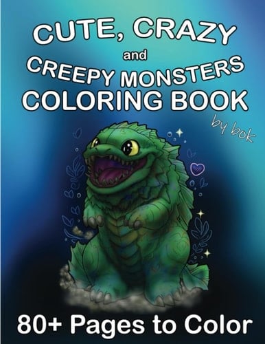 CUTE, CRAZY and CREEPY MONSTERS