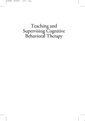 Teaching and Supervising Cognitive Behavioral Therapy