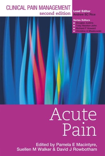 Clinical Pain Management Second Edition: Cancer Pain