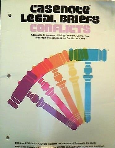 Conflicts Adaptable to Courses Utilizing Cramton, Currie, Kay and Kramer's Casebook on Conflict of Laws