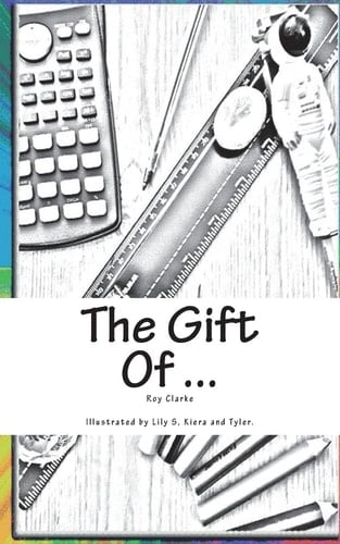 The Gift Of ...