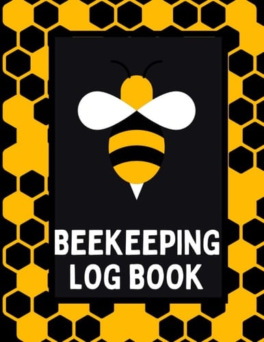 Beekeeping Log Book: Beekeeping For Beginners Beehive Inspection Sheet Farming Journal