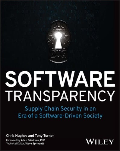 Software Transparency Supply Chain Security in an Era of a Software-Driven Society