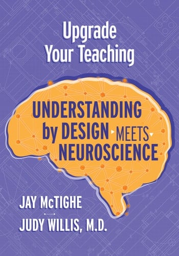 Upgrade Your Teaching Understanding by Design Meets Neuroscience