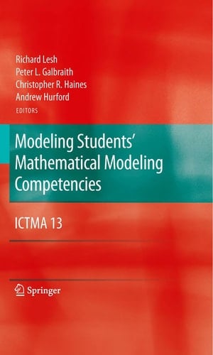 Modeling Students' Mathematical Modeling Competencies ICTMA 13