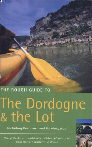 The Rough Guide to Dordogne and the Lot