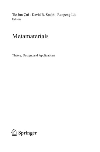 Metamaterials Theory, Design, and Applications