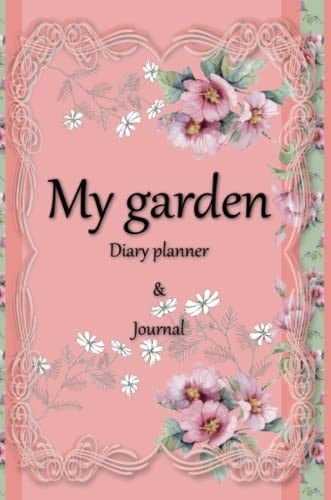 My Gardening Diary