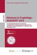 Advances in Cryptology - ASIACRYPT 2015 21st International Conference on the Theory and Application of Cryptology and Information Security, Auckland, New Zealand, November 29 -- December 3, 2015, Proceedings, Part II