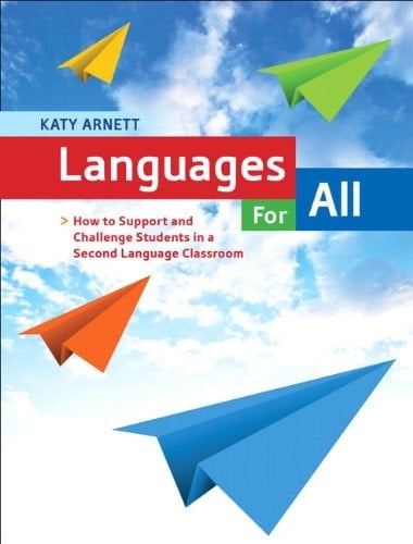 Languages for All How to Support and Challenge Students in a Second-Language Classroom