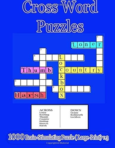 Cross Word Puzzles : 1000 Brain-Stimulating Puzzle ( Large-Print) V. 3