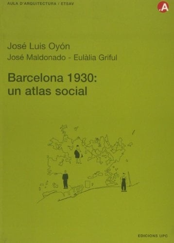 Barcelona 1930 un atlas social
