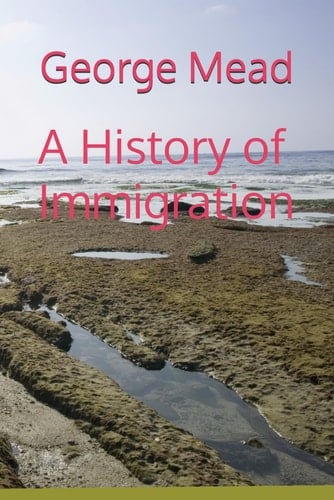A History of Immigration Starting In 1637