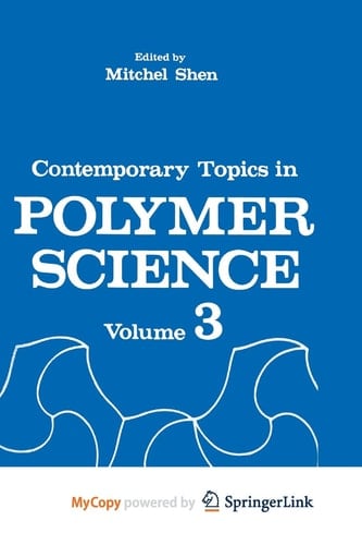 Contemporary Topics in Polymer Science