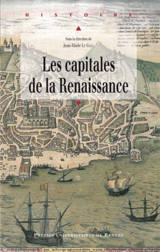 Les capitales de la Renaissance (Histoire) (French Edition)