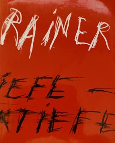 Arnulf Rainer: Abgrundtiefe, Perspektiefe : Retrospektive 1947-1997 (German Edition)