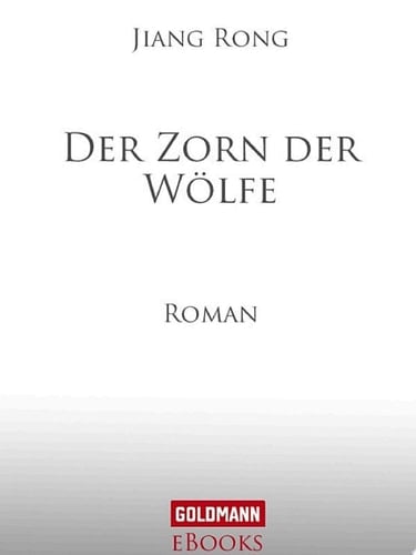 Der Zorn der Wölfe Roman