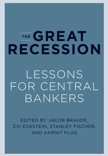 The Great Recession Lessons for Central Bankers