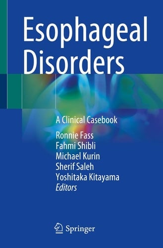 Esophageal Disorders A Clinical Casebook
