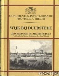 Wijk bij Duurstede geschiedenis en architectuur