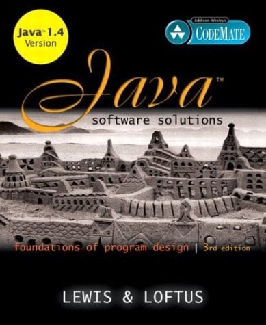 Java Software Solutions, Java 1. 4 Edition