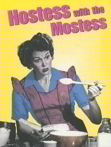 Hostess with the Mostess