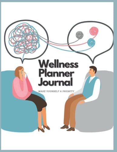 Wellness Planner Journal: 1 Year Wellness Log / Planner