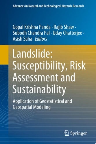 Landslide: Susceptibility, Risk Assessment and Sustainability