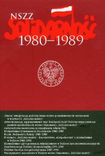 NSZZ Solidarność, 1980-1989: Wokół Solidarności