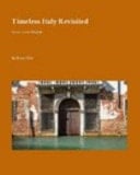 Timeless Italy Revisited