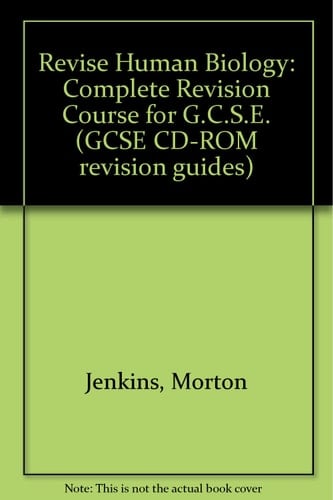 Revise Human Biology A Complete Revision Course for GCSE