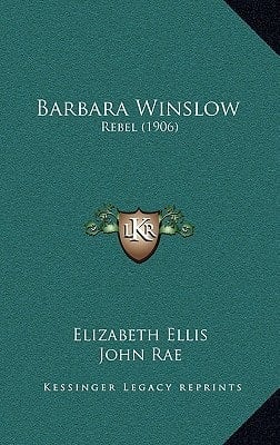 Barbara Winslow: Rebel (1906)