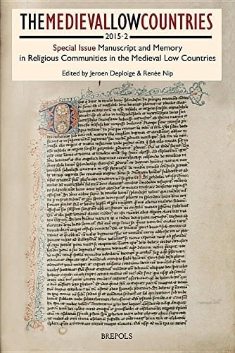 Manuscript and Memory in Religious Communities in the Medieval Low Countries