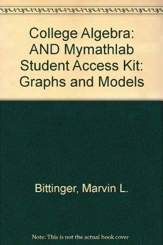 College Algebra Graphs and Models Graphing Calculator Manual Package