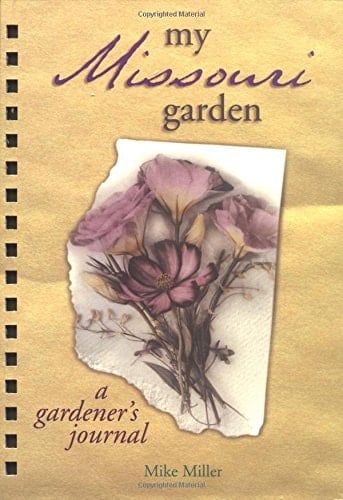 My Missouri Garden
