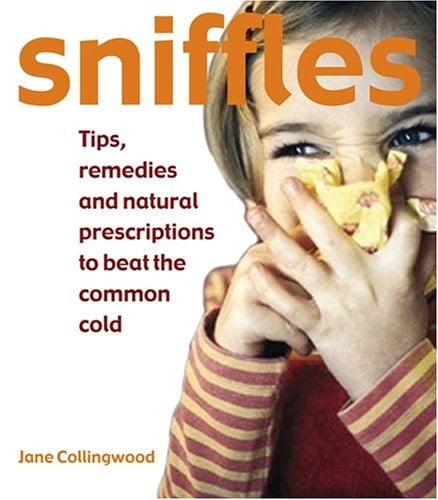 Sniffles Tips, Remedies and Natural Tips to Beat the Common Cold