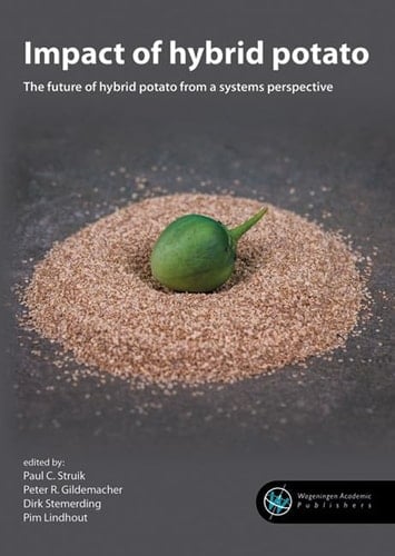 Impact of Hybrid Potato The Future of Hybrid Potato from a Systems Perspective