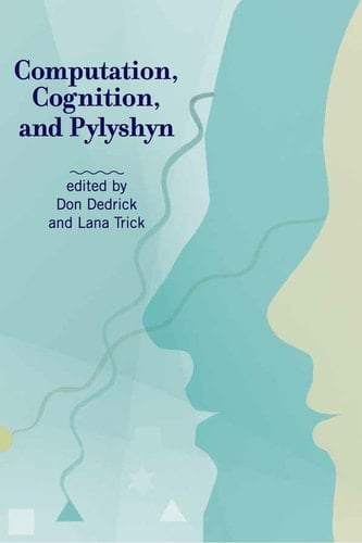 Computation, Cognition, and Pylyshyn