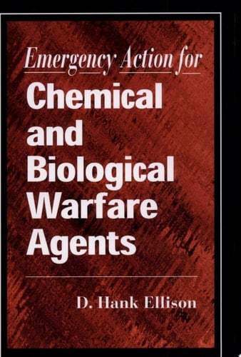 Emergency Action for Chemical and Biological Warfare Agents