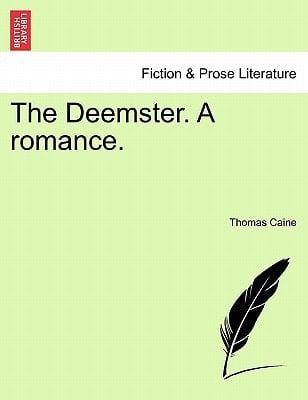 The Deemster. A romance.