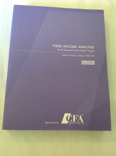 Fixed Income Analysis for the Chartered Financial Analyst Program