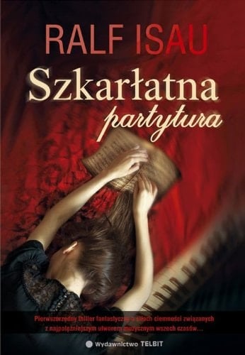 Szkarłatna partytura ; thriller