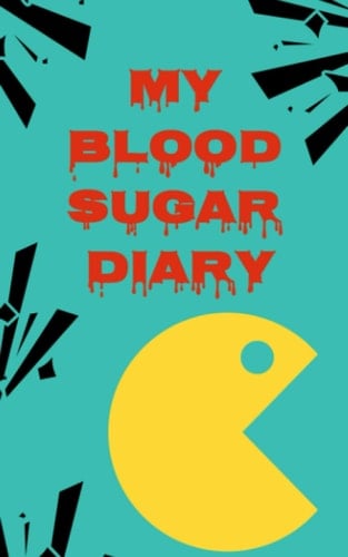 My Blood Sugar Diary