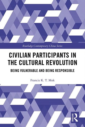 Civilian Participants in the Cultural Revolution Being Vulnerable and Being Responsible